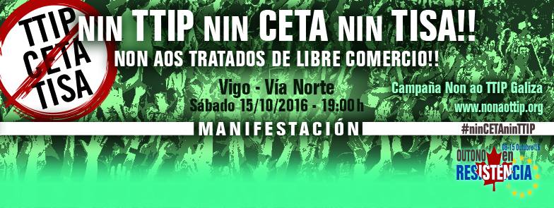 Non ao TTIP Galiza convoca manifestación nacional contra os tratados de libre comercio - Tercera Información