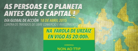 [Vigo] Sábado 18 Día de Acción Global contra os Tratados de Libre Comercio e Investimentos.